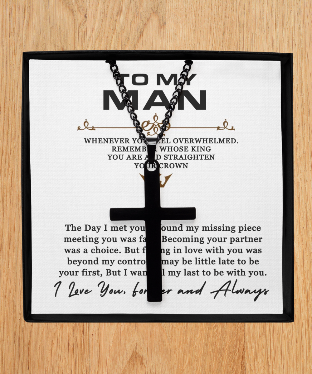 To My Man, Black Cross Necklace, Boyfriend Valentines Day Gift, Gift For Boyfriend, Husband Gift, For Him, I Love You Forever And Always