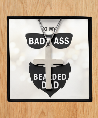 To My Badass Bearded Dad, Silver Cross Necklace For Dad, Birthday Gift From Daughter To Dad, Father's Day Gift For Him