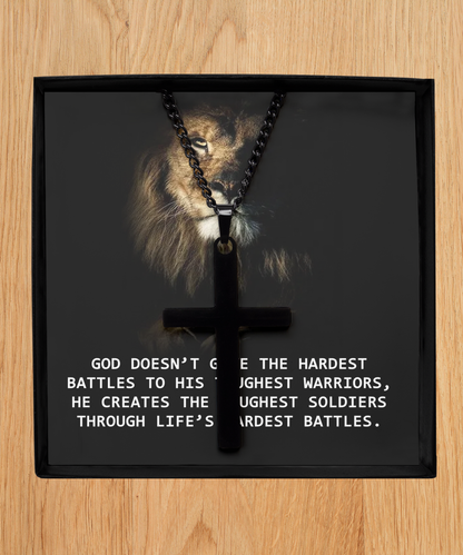 For Him, Gift For Son, Faith Necklace For Him, Father From Son, Black Cross Necklace, Dad's Birthday Gift, God Doesn't Give The Hardest Battles To His Toughest Warrior