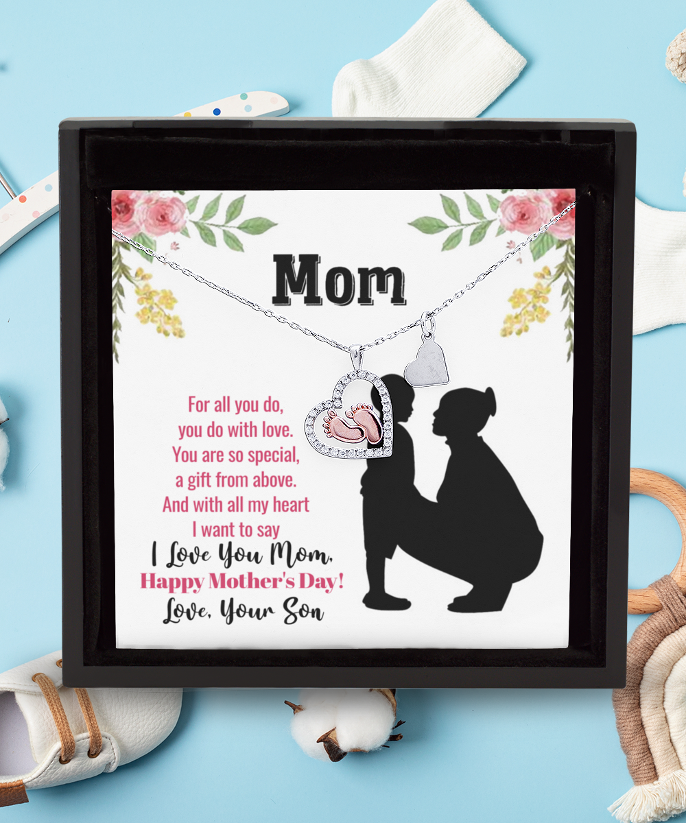 Happy Mother's Day, Gift To Mom From Son, Mom Jewelry Gift, I Love You Mom - .925 Sterling Silver Baby Feet Necklace With Message Card