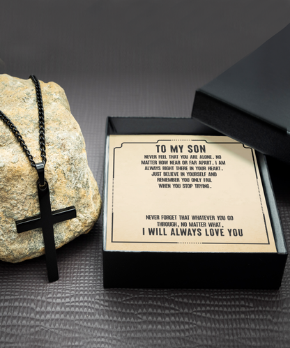 To My Son, Black Cross Necklace Gift For Son, Believe In Yourself Son, I Love You Son, 18th Birthday Gift Son, Mom To Son Gift Ideas, Father Son Message Card Gift