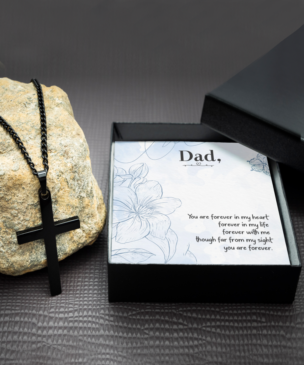 To My Dad Love You Forever, Black Cross Necklace For Dad, Gift For Fathers Day, Gift From Daughter To Dad, Message Card For Dad